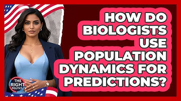 How Do Biologists Use Population Dynamics For Predictions?
