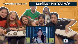 COUSINS REACT TO Lapillus(라필루스) - HIT YA! M/V