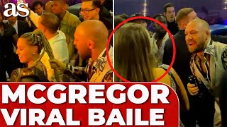 MCGREGOR desatado de FIESTA... y llega su MUJER: 20M de REPRODUCCIONES en redes