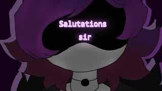 !SALUTATIONS SIR!|Flipaclip|Murder drones|