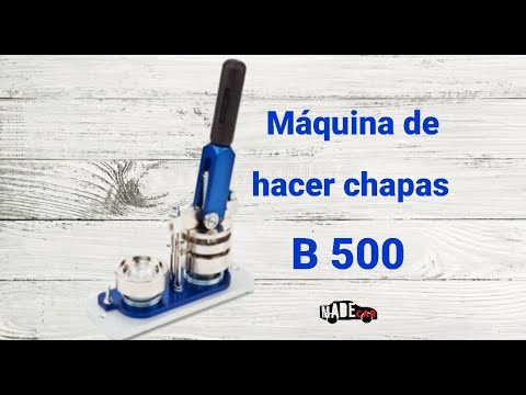 Máquina para hacer chapas B-500 – Centro de Profesorado de Sabiñánigo