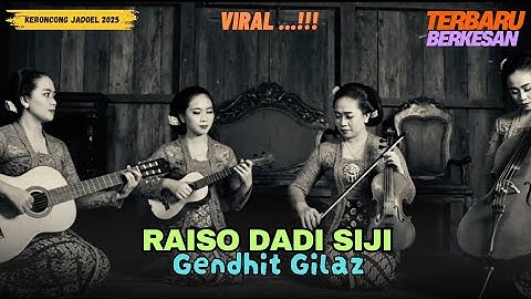 Raiso Dadi Siji - Gendhit Gilaz | Versi Keroncong Romantis | Cover & Remix by Suara Keroncong Jadoel
