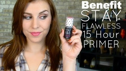 Review: Benefit Stay Flawless 15 Hour Primer | Bailey B.