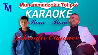 Jahongir Otajonov - Bom Bom Karaoke (version) | Жахонгир Отажонов - Бом Бом Караоке (версия)