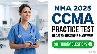Ultimate NHA CCMA Practice Test 2026 100 Real Updated Questions Answers
