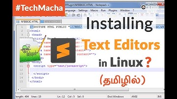 HTML5, CSS, JS - Installing Text Editors in Linux OS (Ubuntu) - (Tamil)(Tutorial)