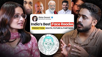 India’s Top Face Reader Ekta Desai on Destiny, Loyalty & Future Predictions | Face Reading Podcast