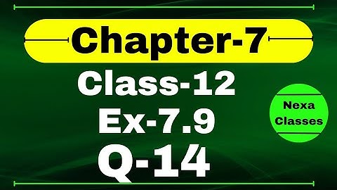 Class 12 Ex 7.9 Q14 Math | Chapter7 Class12 Math | Integration | Ex 7.9 Q14 Class 12 Math