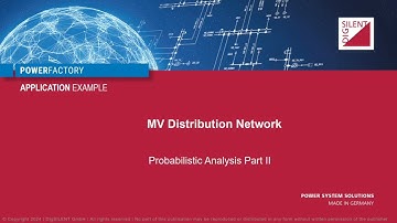 PowerFactory - MV Distribution Network - Probabilistic Analysis II