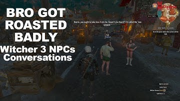 SHE ANNIHILATED HIM | Witcher 3 NPCs Conversations | Blood And Wine