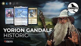 Yorion Gandalf, Crushing Historic | CROKEYZ MTG Arena