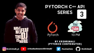 PyTorch in C++ | Series Part - 3 | Transfer Learning in PyTorch | Live | 10 PM, IST