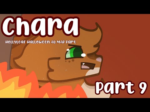 ★【  Chara || Part 9 ||  Hollyleaf Halloween AU MAP 】 ★