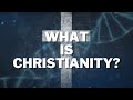 What is christianity