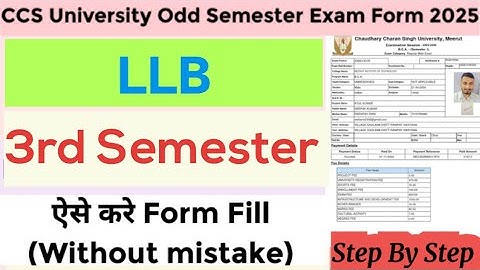 How to fill CCS University Odd Semester Exam Form 2025 | CCSU LLB 3rd Semester Exam Form Fill Up