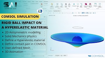 COMSOL Tutorial 11 | Impact van een stijve bal op een hyperelastisch materiaal | Impactanalyse in...