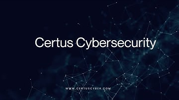 Certus Cybersecurity Introduction Video