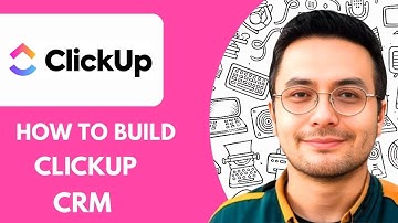 How to Build a Clickup Crm - 2025 (NEW METHOD)