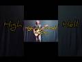 High Way To Hell-ACDC-Cover #highwaytohell #acdc