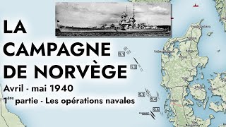 Norwegian campaign - April May 1940 - Part 1
