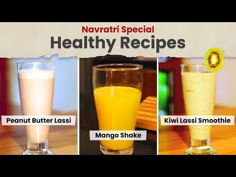 Navratri Special 3 Fasting Smoothies & Shakes| Upvas Shakes | Cook Book