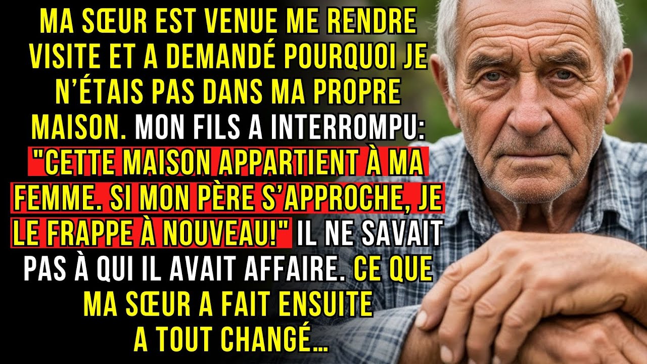 MA SŒUR EST VENUE ME RENDRE VISITE ET A DEMANDÉ POURQUOI JE N’ÉTAIS PAS DANS MA PROPRE MAISON...