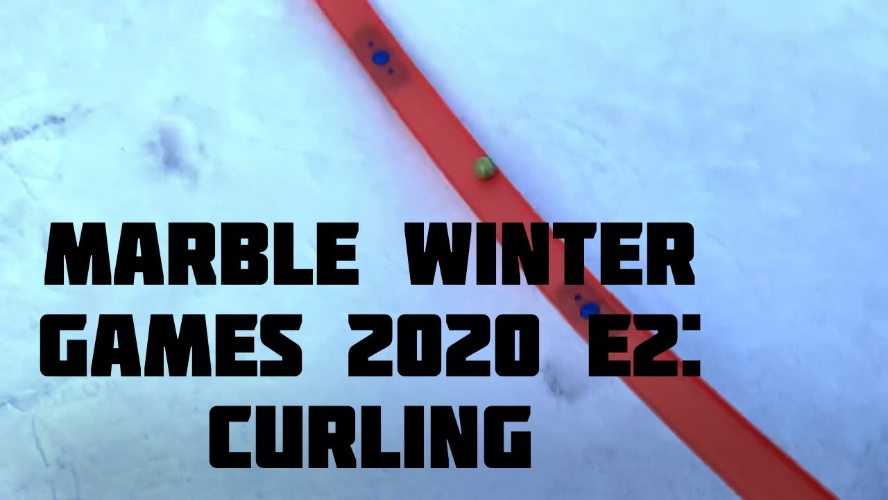 Marble Winter Games 2020 E2 Curling YouTube