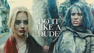 Harley Quinn and Cleo | Do It Like A Dude