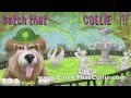 Catch that Collie Promo