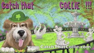 Catch that Collie Promo
