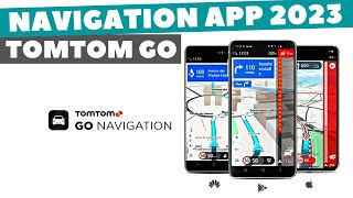 What is TomTom GO ? [TomTom Navigation App 2023]