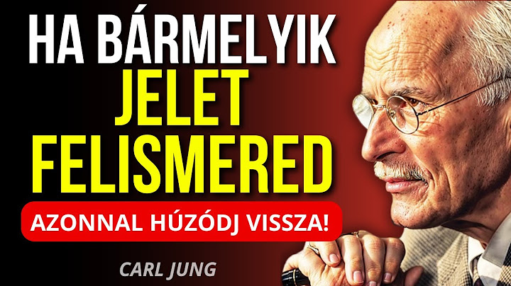 7 JEL, HOGY MEGCSALNAK, ÉS NEM IS TUDSZ RÓLA | CARL JUNG