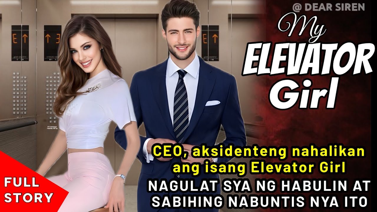 CEO AKSIDENTENG NAHALIKAN ANG ISANG ELEVATOR GIRL, HINABOL SYA NITO AT SINABING NABUNTIS NYA ITO