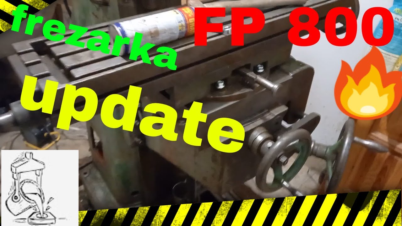 FP800 - moja pierwsza frezarka part 2