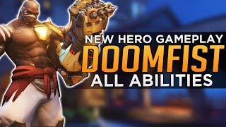 Overwatch: DOOMFIST GAMEPLAY! - All Abilities Breakdown