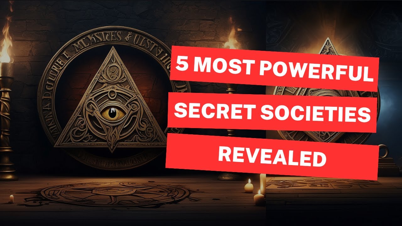 Unlocking Mysteries Top 5 Most Powerful Secret Societies Revealed