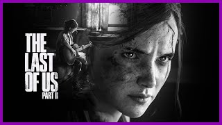 The Last Of Us 2 - Parte 15: DEU MUITO RUIM