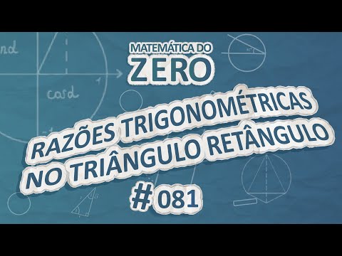 Matemática do Zero | Razões trigonométricas no triângulo retângulo - Brasil Escola