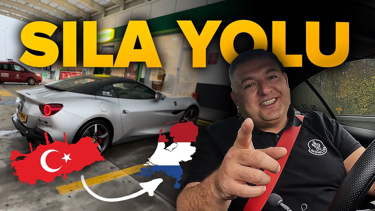 SILAYOLU 2023 | Türkiye'den Hollanda'ya FERRARI ile Yolculuk!