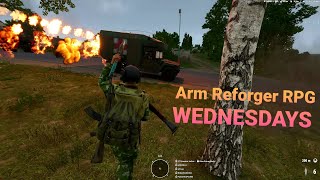 RPG WEDNESDAYS! Week 6! Arma Reforger!