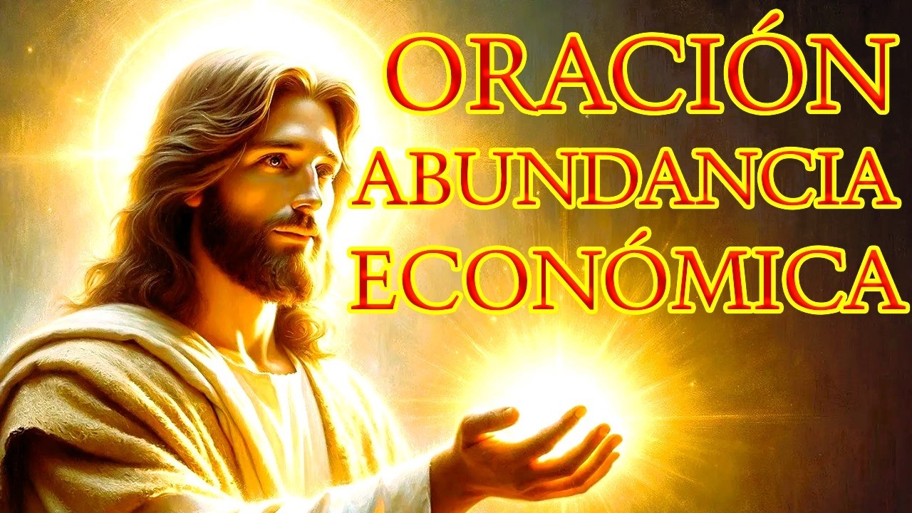 ORACION DIARIA PODEROSA PARA LA PROSPERIDAD Y LA ABUNDANCIA ECONÓMICA ...