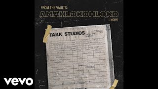 Amahlokohloko  Unowa  