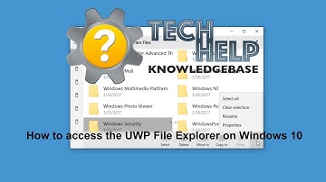How to access the UWP File Explorer on Windows 10