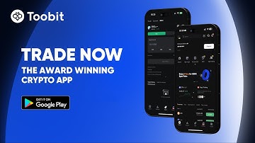 Trade Smarter on Toobit – The Award-Winning Crypto App!🚀📲