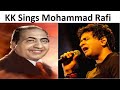 KK Sings Mohammad Rafi Songs | KK Death | Mohammad Rafi Songs | Tribute to KK | KK&#39;s Tribute to Rafi