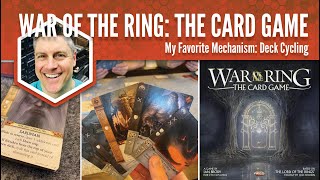 War of the Ring (the card game): My Favorite Mechanism