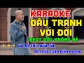 KARAOKE - ĐẤU TRANH VỚI ĐỜI (Tone Nam) | Beat Gốc Không Bè | Lúc bé chỉ muốn lớn để chắp cánh