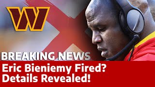 🚨 BREAKING NEWS, ERIC BIENIEMY FIRED DETAILS REVEALED!