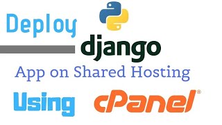How To Deploy Django Application In CPANEL 2022 | SIMPLE