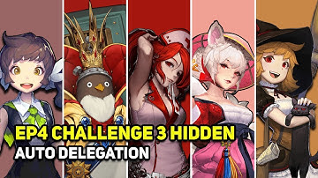 Crusaders Quest - EP4 Challenge 3 Hidden Auto Delegation - Yeowoodong Nurspy Olga Sera Remi